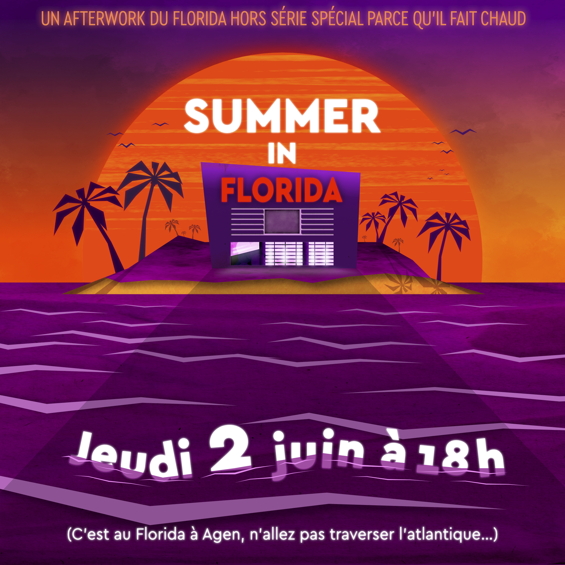 Summer in Florida - Un afterwork chaud !